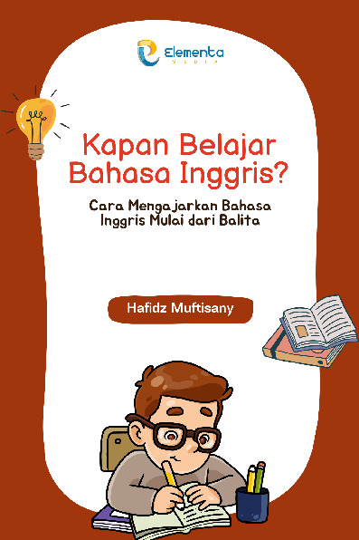 Sampul buku Kapan Belajar Bahasa...
